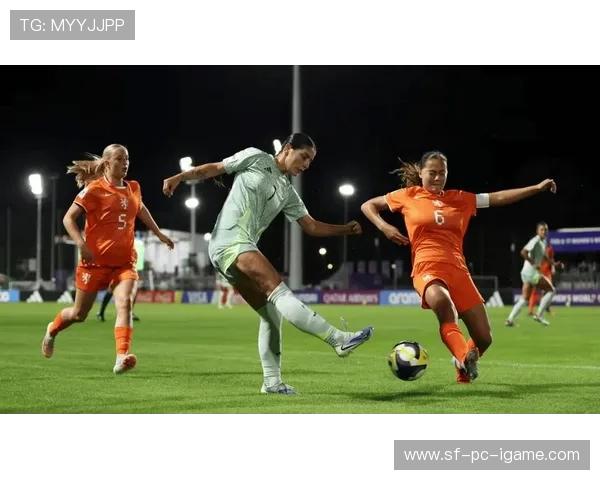 女足世界杯新兴黑马：荷兰首次参赛即闯进决赛，女足 荷兰 时间